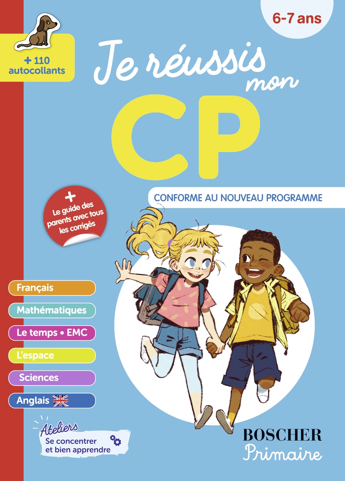 Je réussis mon CP N.E. 2024 - Christopher James - BELIN EDUCATION