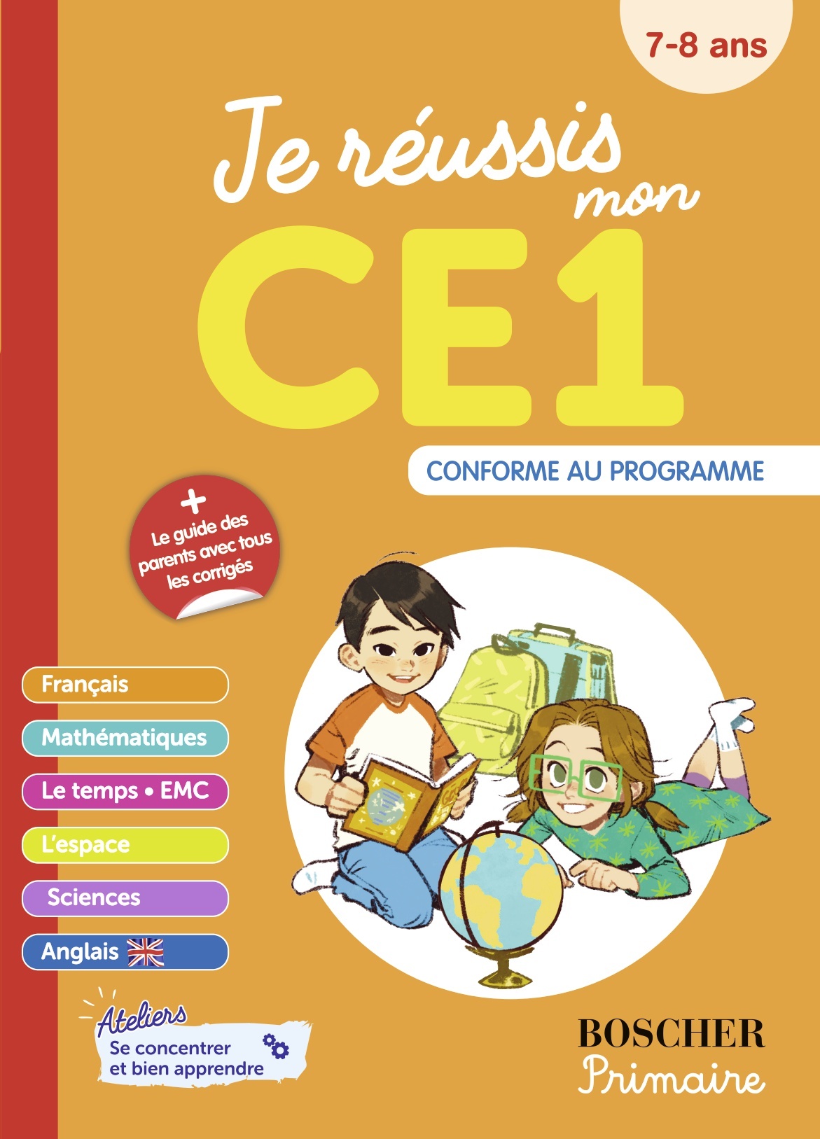 Je réussis mon CE1 N.E. - Christopher James - BELIN EDUCATION