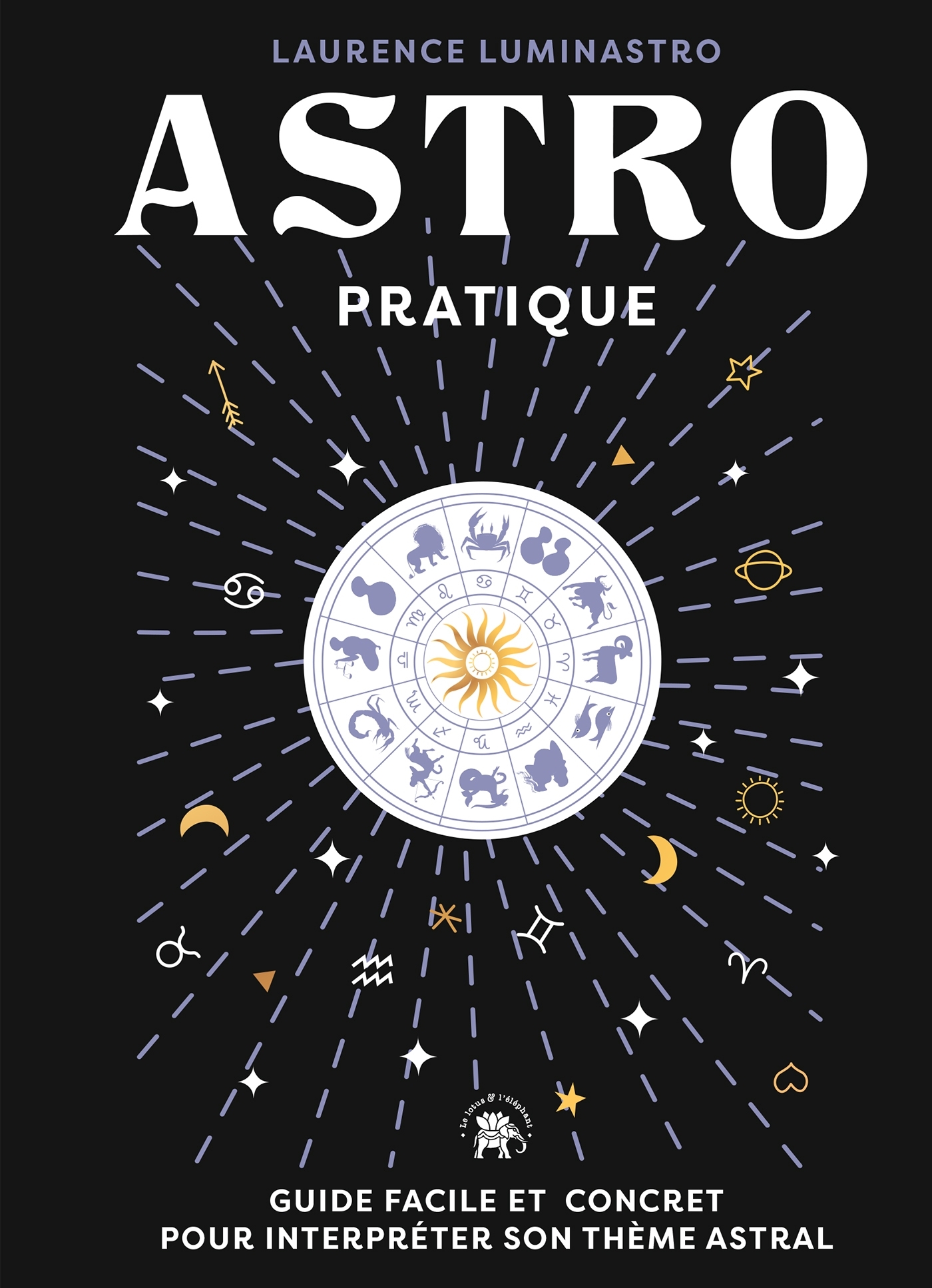 Astro pratique - Laurence Luminastro - LOTUS ELEPHANT