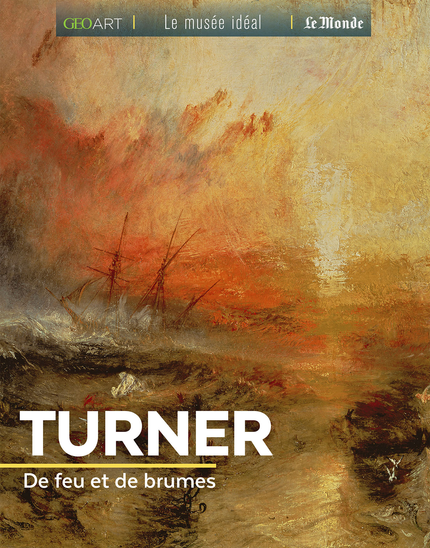 Turner - Sylvie Girard-Lagorce - MUSEE IDEAL