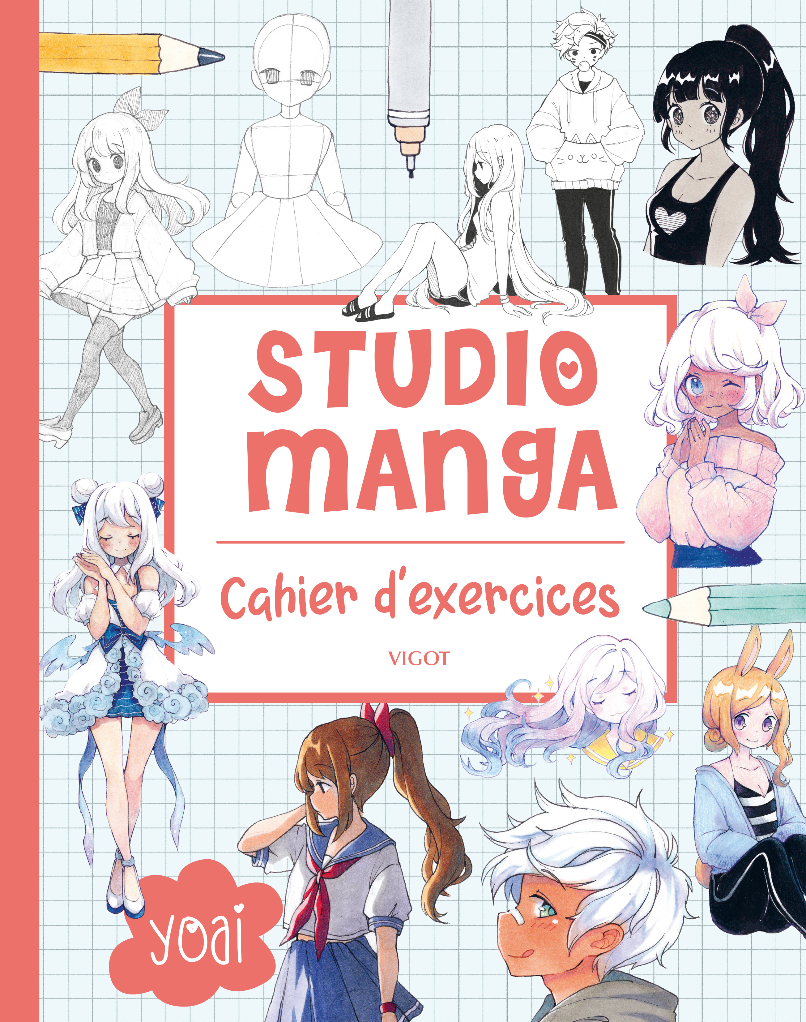 Studio manga : cahier d'exercices -  Yoai - VIGOT