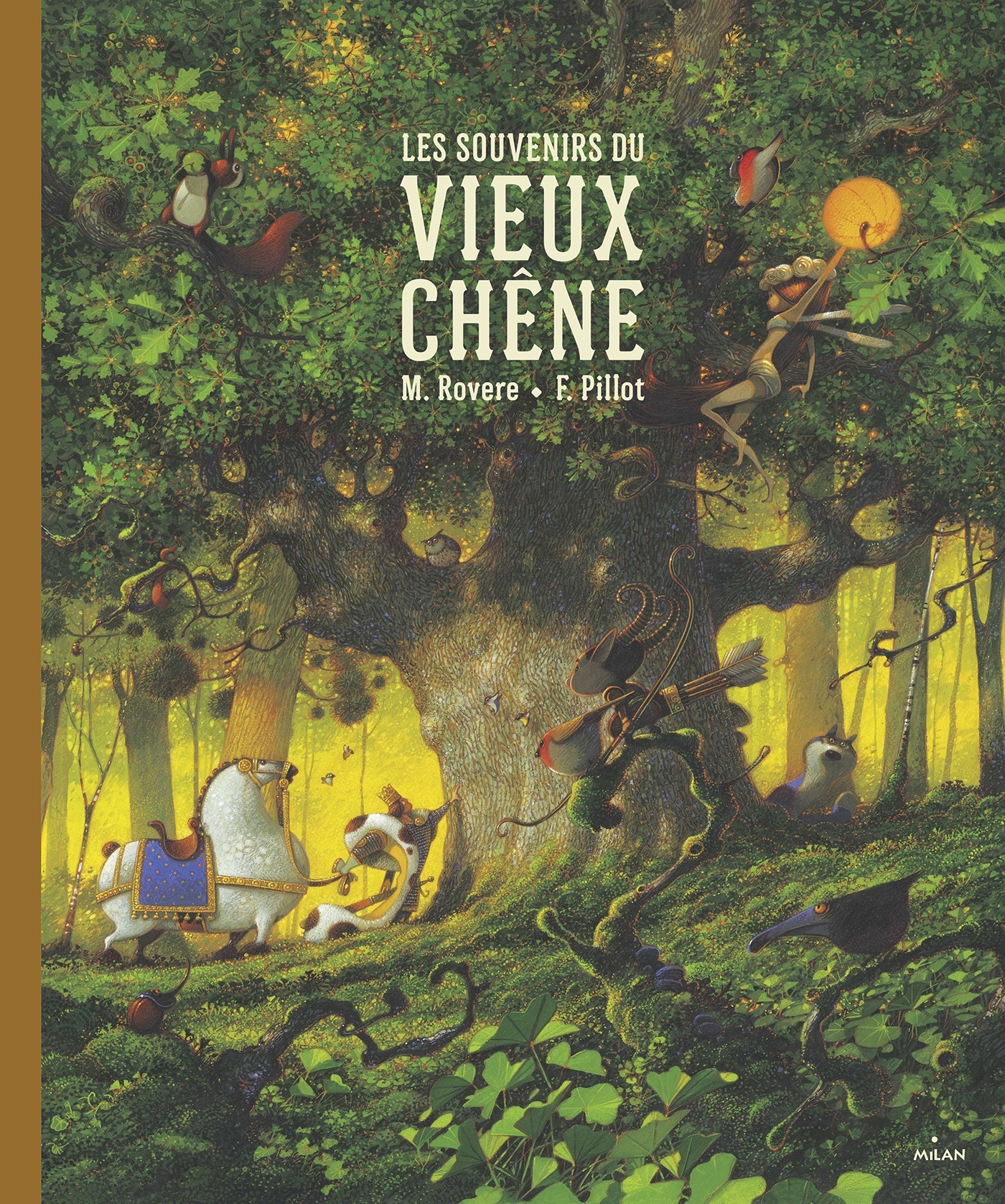 Les souvenirs du vieux chêne - Maxime Rovere - MILAN