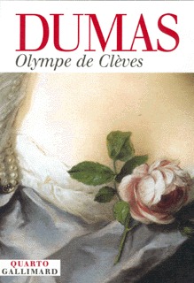 Olympe de Clèves - Alexandre Dumas - GALLIMARD