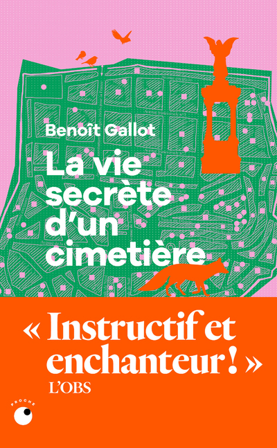 La Vie secrète d'un cimetière - Benoît GALLOT - COLL PROCHE