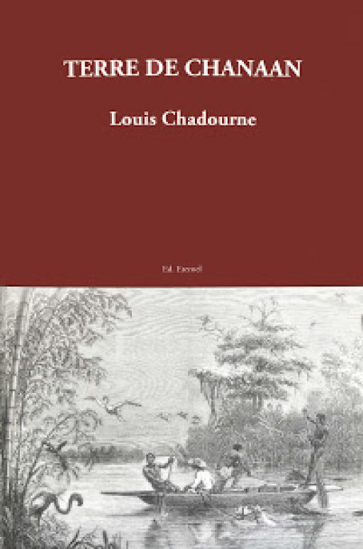 Terre de Chanaan - Louis Chadourne - ETERNEL