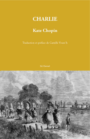 Charlie - KATE CHOPIN - ETERNEL