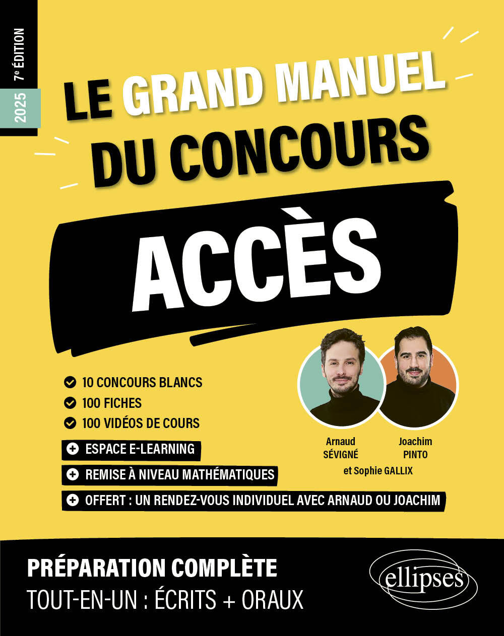 Le Grand Manuel du concours ACCES - Joachim Pinto - ELLIPSES