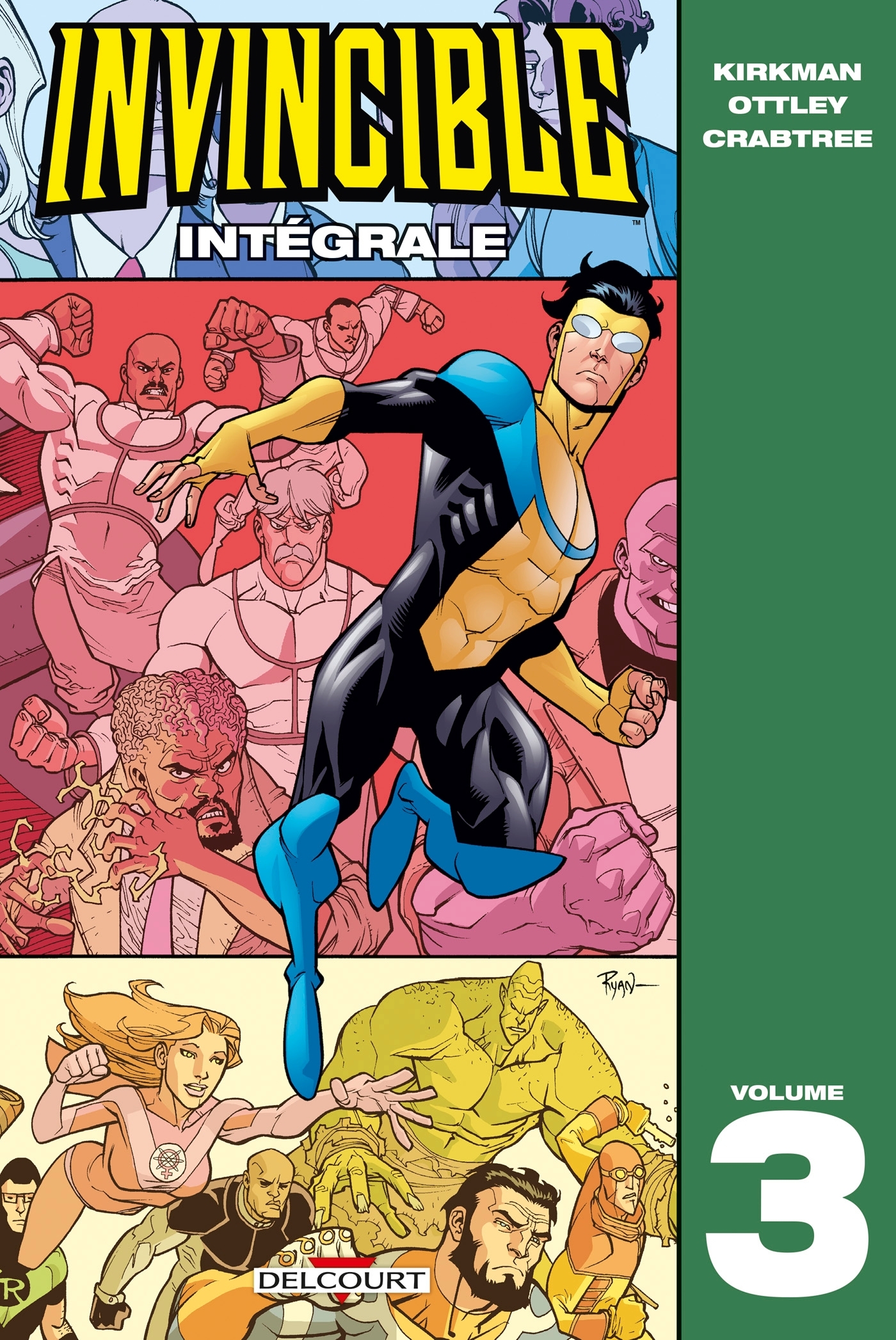 Invincible - Intégrale T03 - Robert Kirkman - DELCOURT
