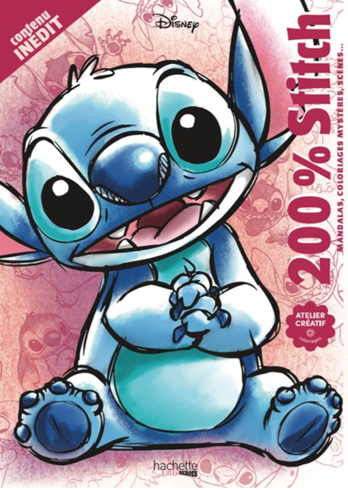 200 % Stitch - Capucine SIVIGNON - HACHETTE HEROES