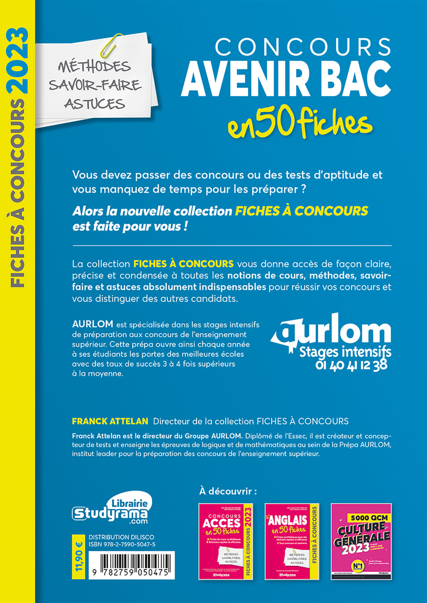 Concours Avenir Bac en 50 fiches - Franck Attelan - STUDYRAMA