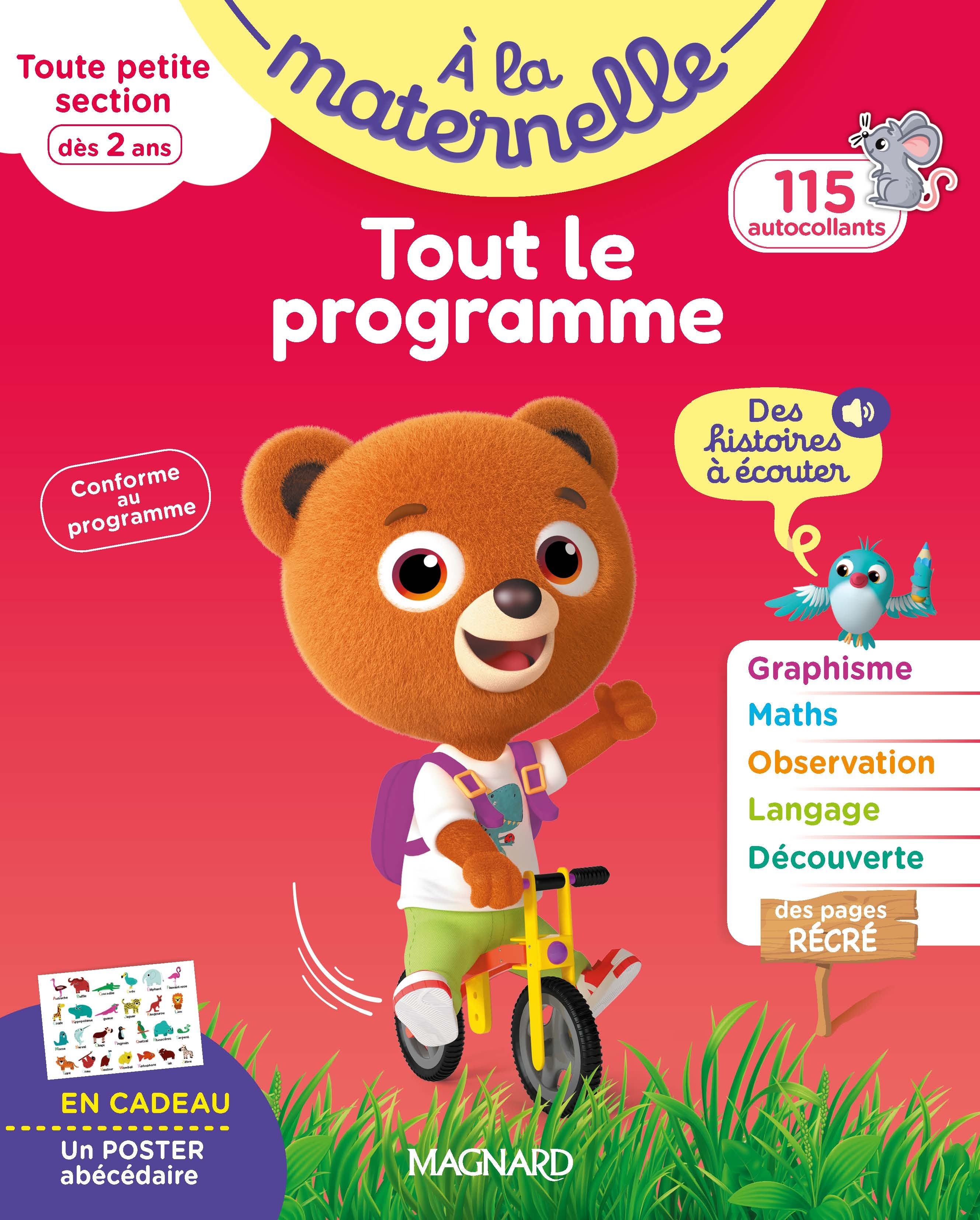 Tout le programme Toute petite section 2-3 ans - A la maternelle - Michèle Brossier - MAGNARD