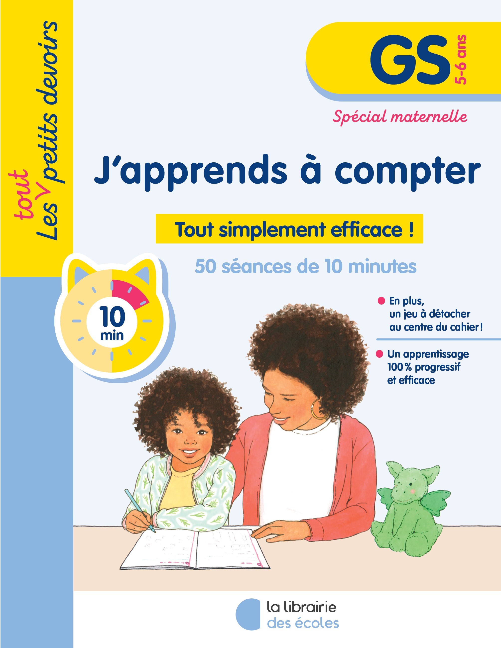 Les Petits Devoirs - J’apprends à compter GS - Julie Rinaldi - LIB DES ECOLES