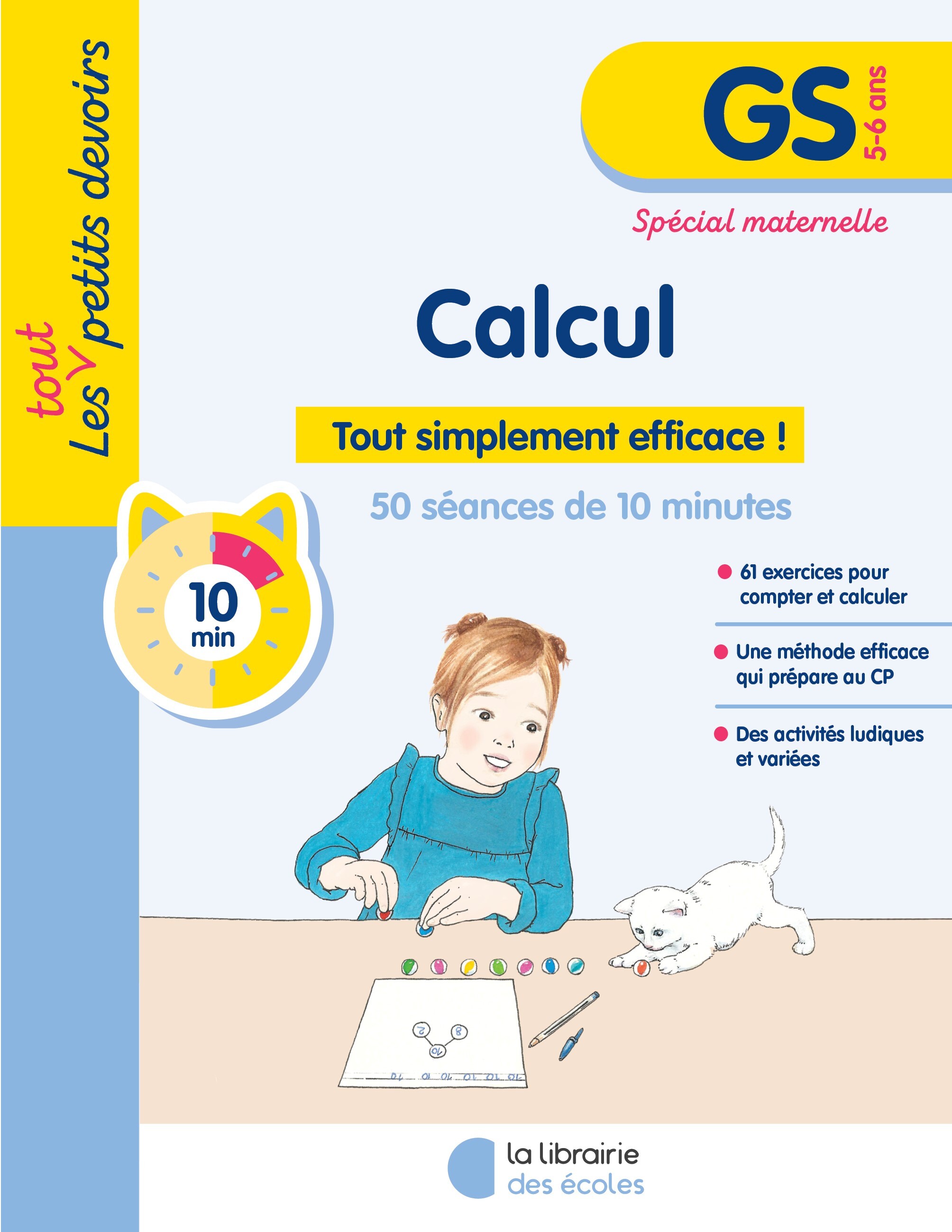 Les Petits Devoirs - Calcul GS - Dorothée Badinier - LIB DES ECOLES