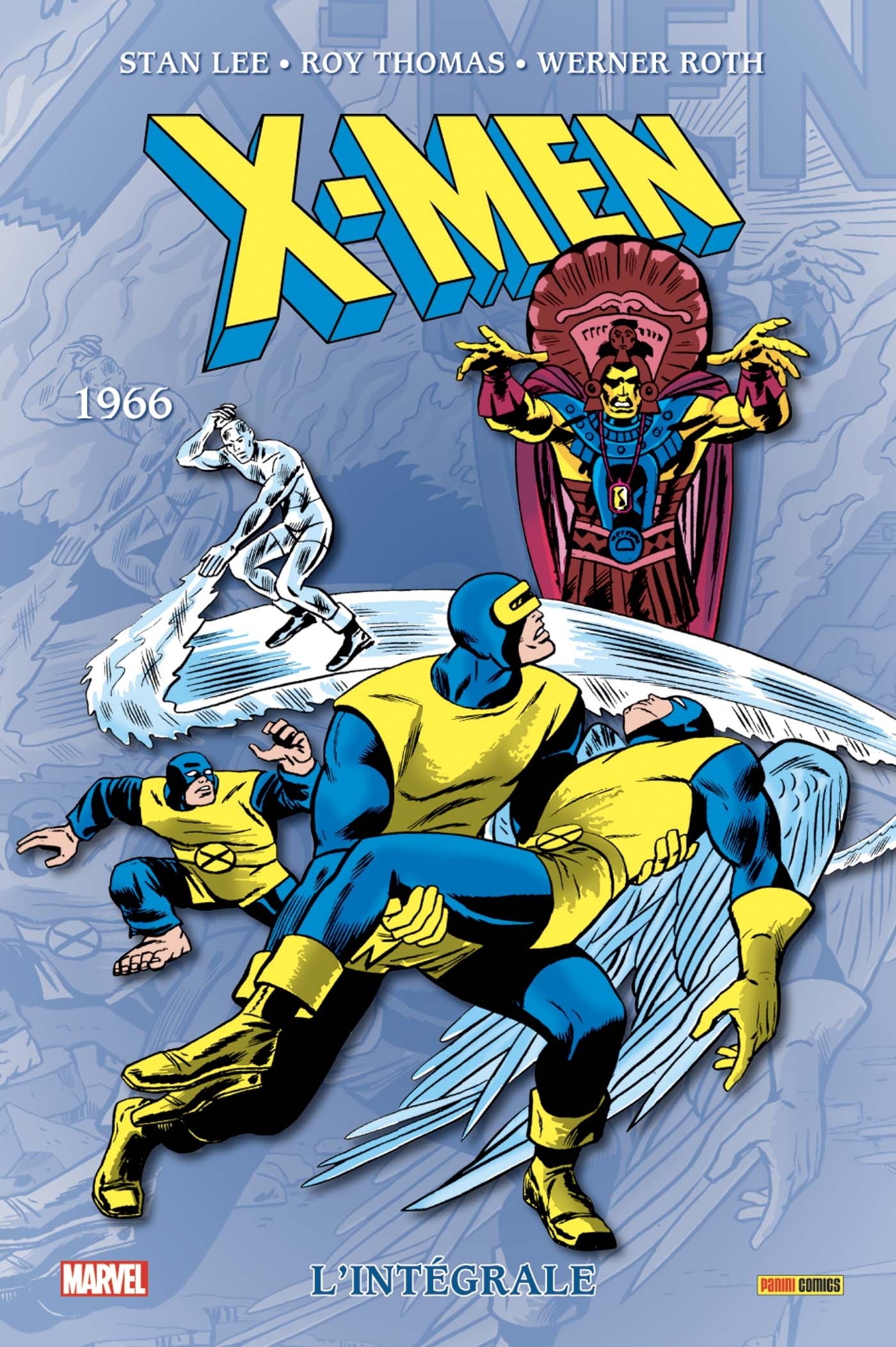 X-Men: L'intégrale 1966 (T15 Nouvelle édition) - Stan Lee - PANINI