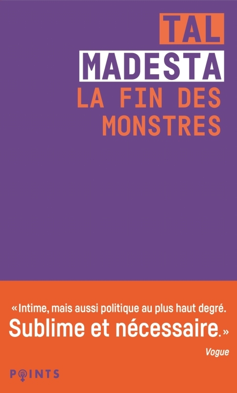 La Fin des monstres - Récit d'une trajectoire trans - Tal Madesta - POINTS