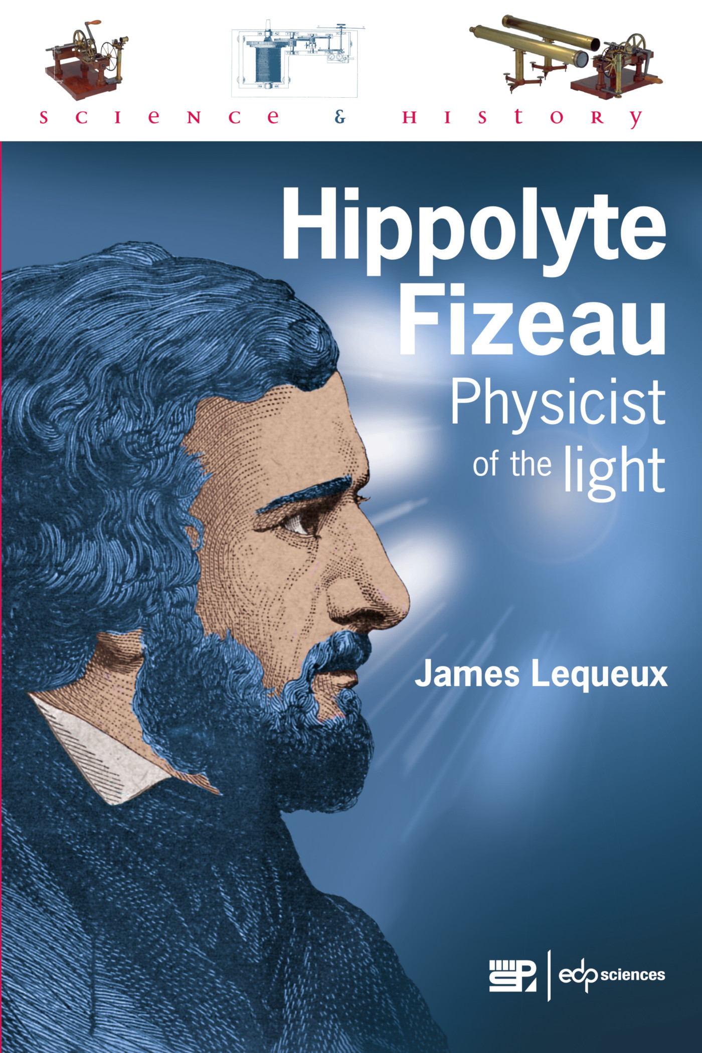 Hippolyte Fizeau - James Lequeux - EDP SCIENCES