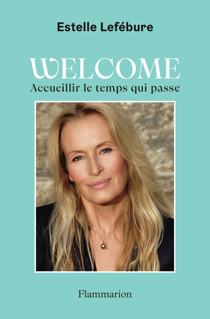 Welcome - Estelle Lefébure - FLAMMARION Welcome - Estelle Lefébure - FLAMMARION