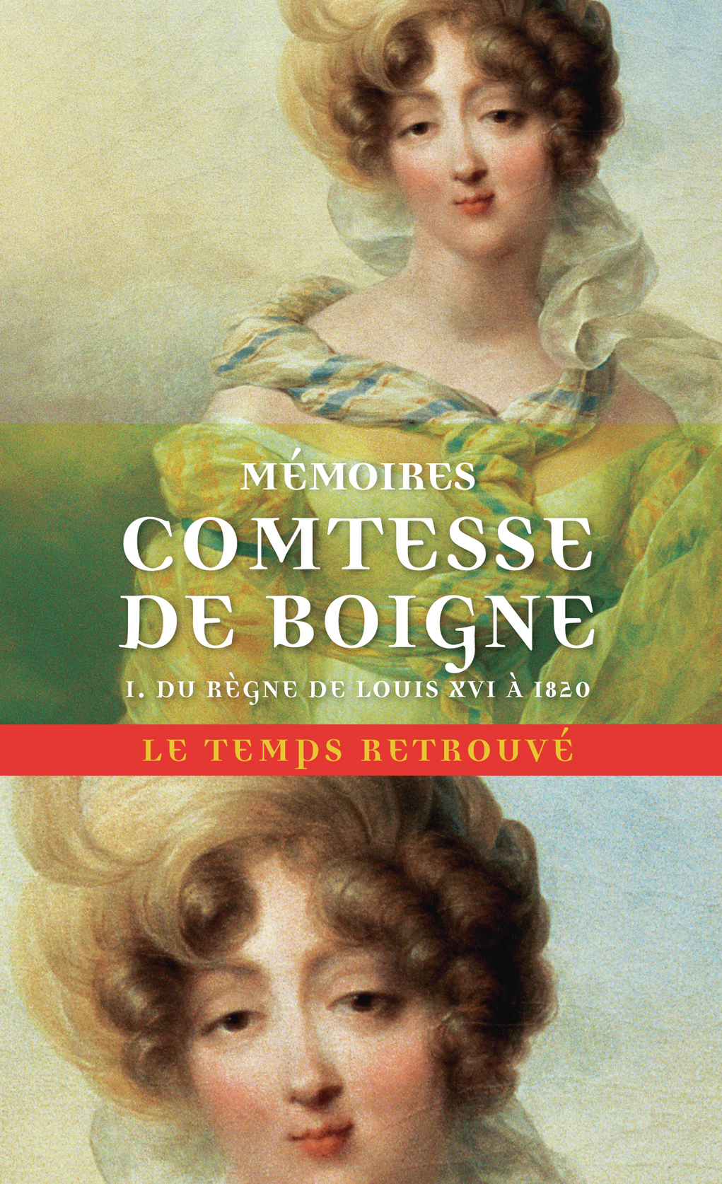 Mémoires - Comtesse de Boigne - MERCURE DE FRAN Mémoires - Comtesse de Boigne - MERCURE DE FRAN