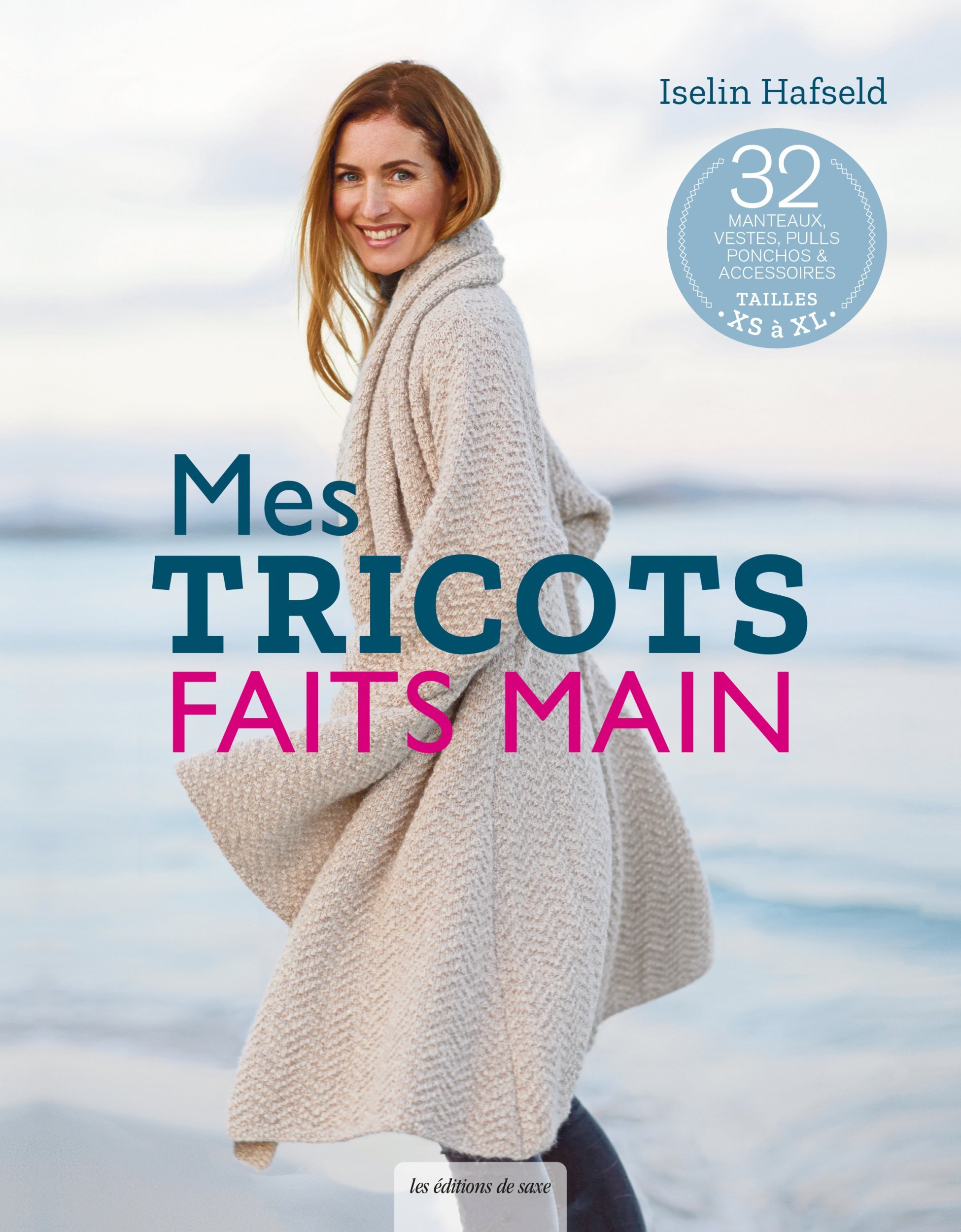 Mes tricots faits main - Iselin Hafseld - DE SAXE Mes tricots faits main - Iselin Hafseld - DE SAXE