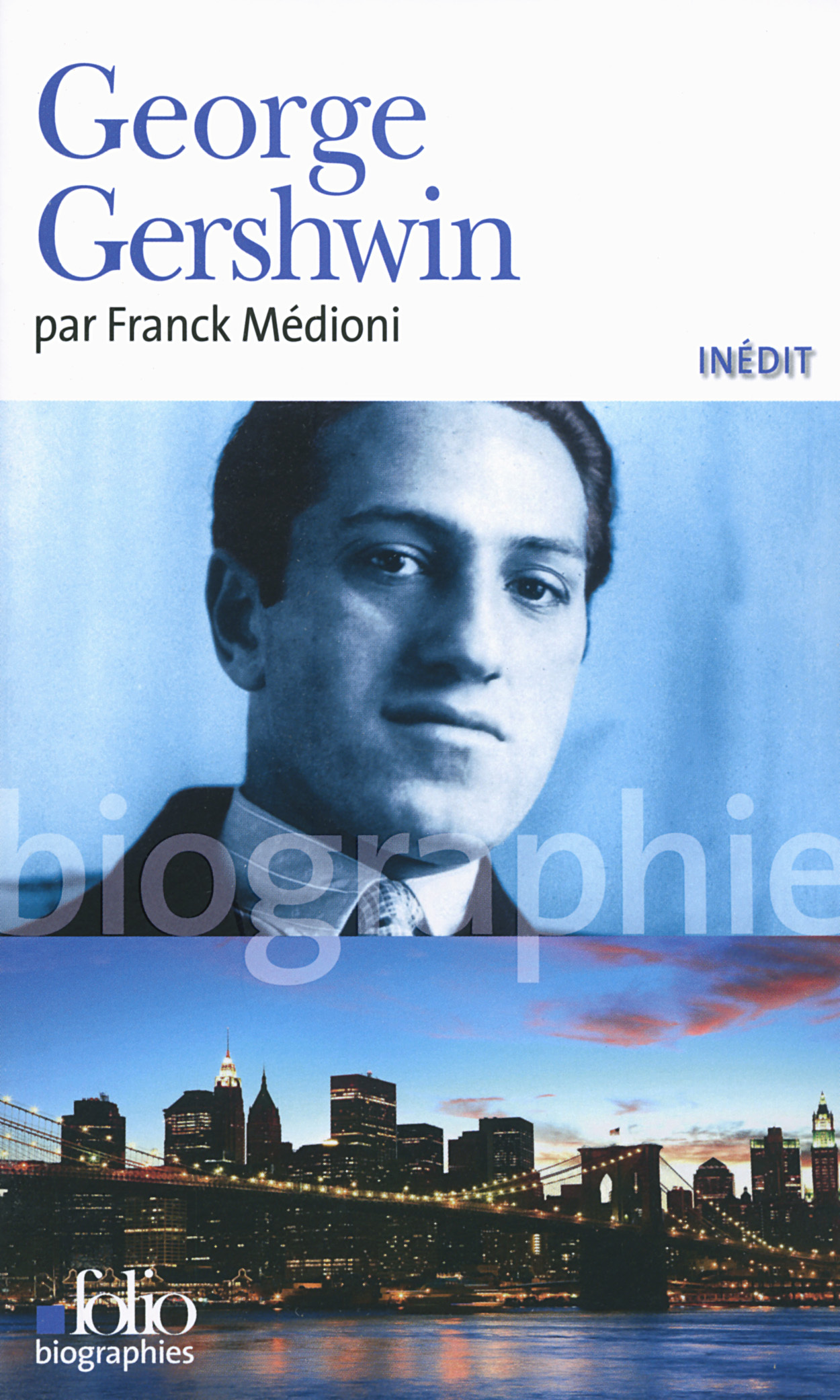 Gershwin - Franck Médioni - FOLIO Gershwin - Franck Médioni - FOLIO