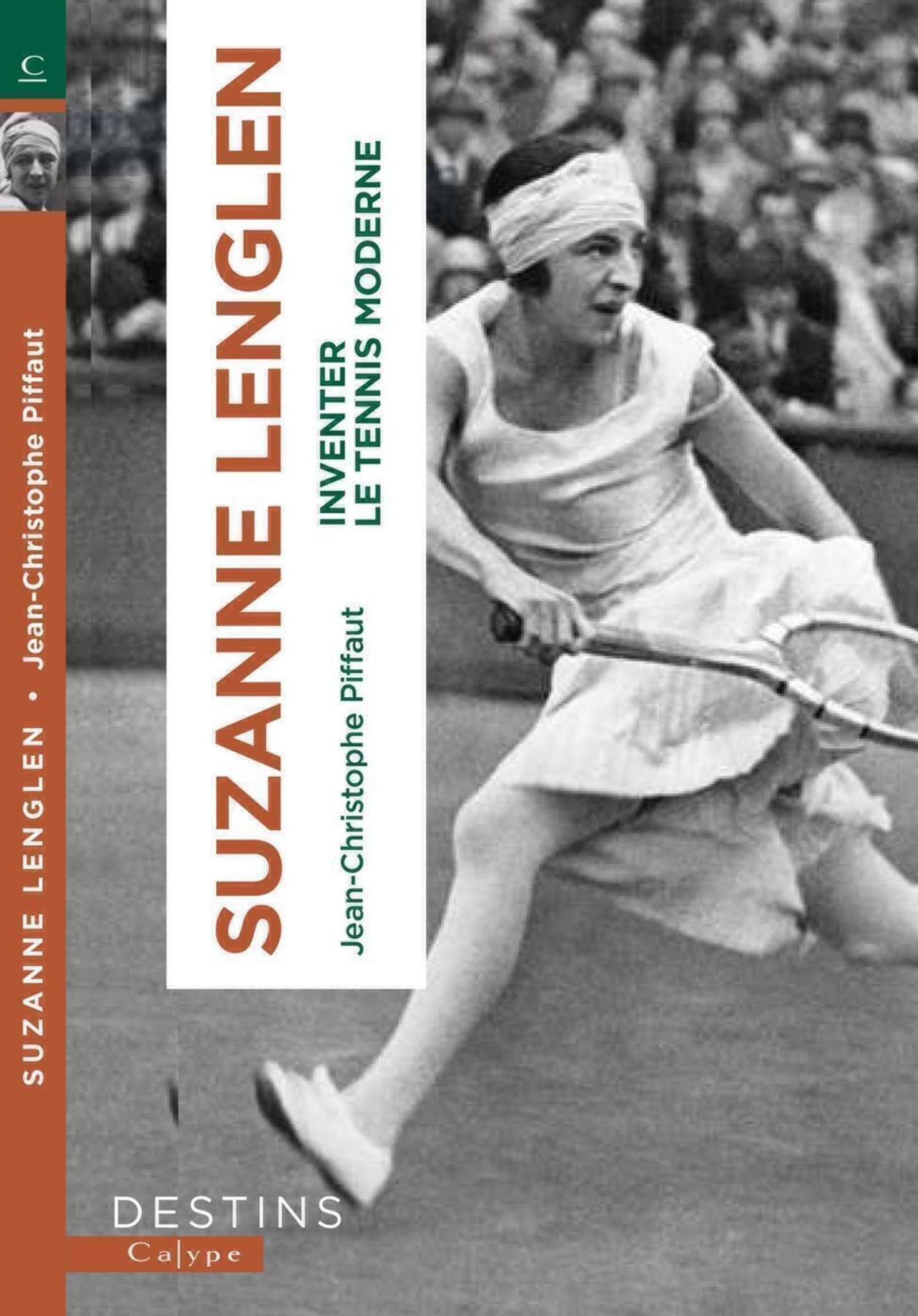 Suzanne Lenglen - Jean-christophe Piffaut - CALYPE