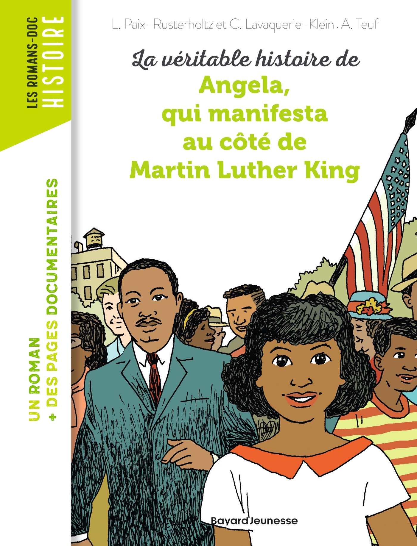 La véritable histoire d'Angela, qui manifesta au côté de Martin Luther King - CHRISTIANE LAVAQUERIE KLEIN - BAYARD JEUNESSE