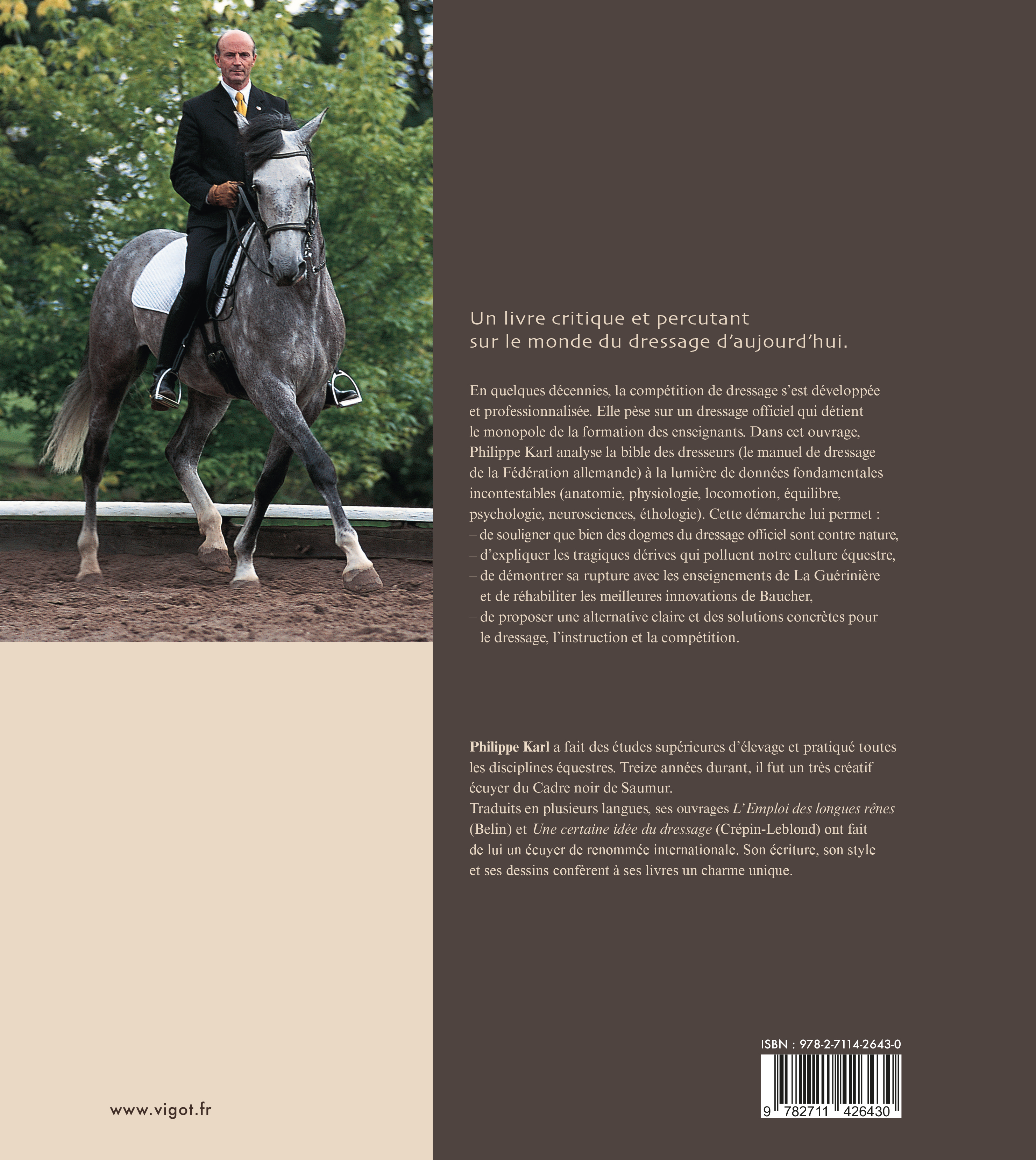 Les dérives du dressage moderne - Philippe Karl - VIGOT