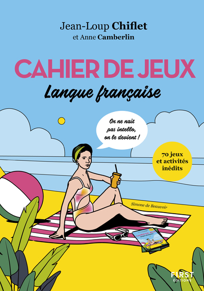 Cahier de jeux - Langue française - Anne Camberlin - FIRST