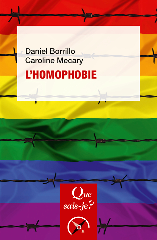 L'Homophobie - Caroline Mecary - QUE SAIS JE L'Homophobie - Caroline Mecary - QUE SAIS JE