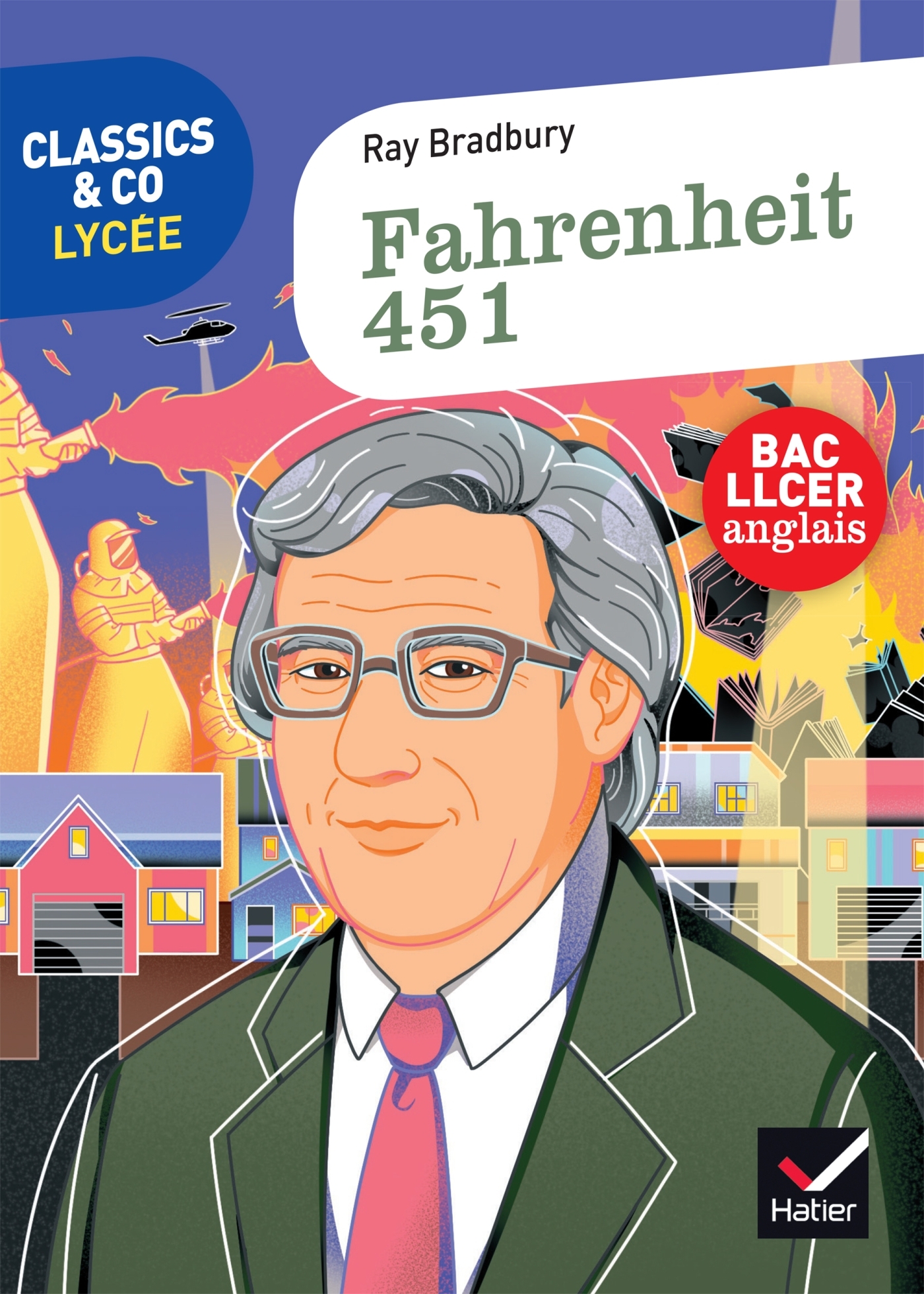 Classics & co Anglais LLCE - Fahrenheit 451 ed. 2025 -  Collectif - HATIER