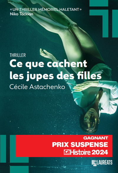 Ce que cachent les jupes des filles - Gagnant Prix Suspense 2024 - AUTEUR A VENIR - LES LAUREATS
