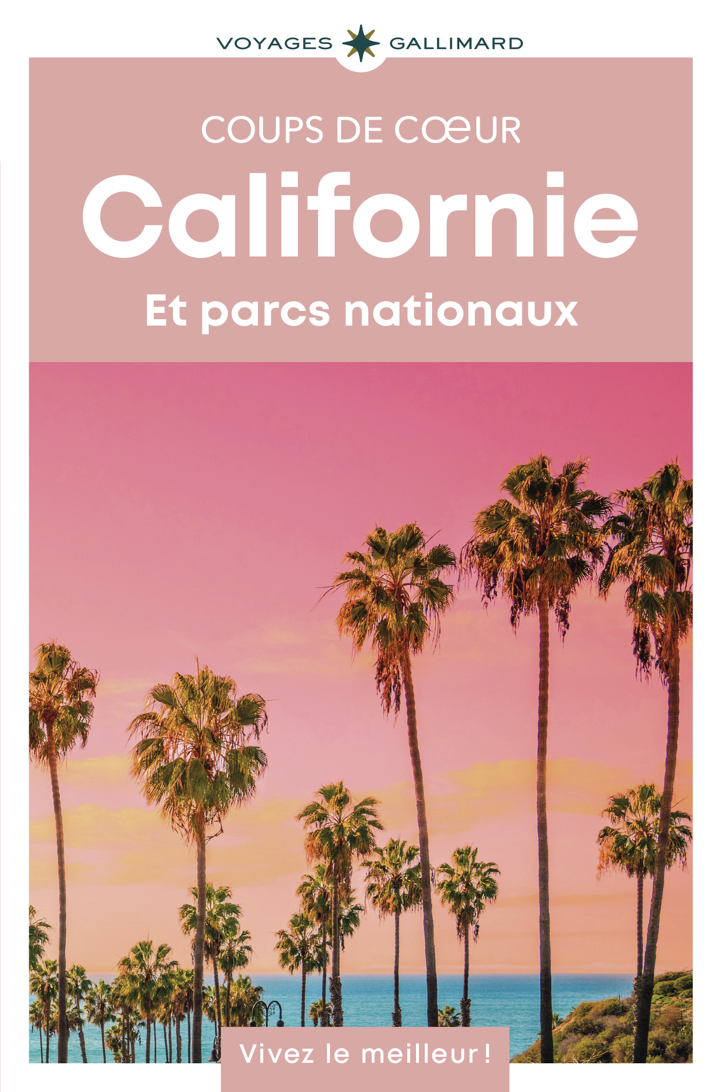 Californie - COLLECTIFS GALLIMARD LOISIRS - GALLIM LOISIRS Californie - COLLECTIFS GALLIMARD LOISIRS - GALLIM LOISIRS