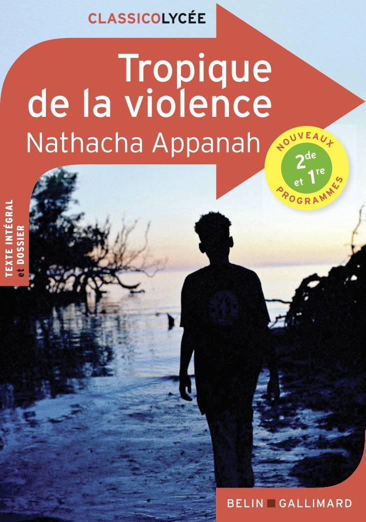 Tropique de la violence - Nathacha Appanah - BELIN EDUCATION