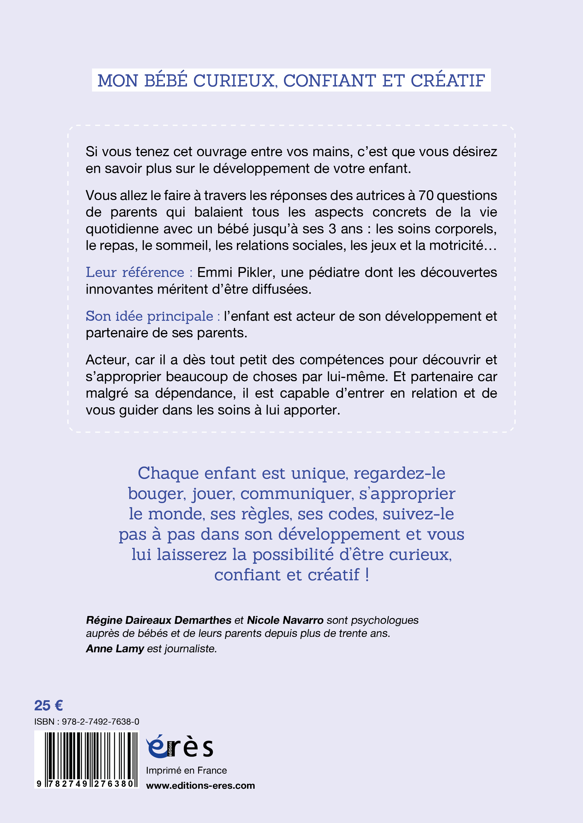 Mon bébé curieux, confiant et créatif - Nicole Navarro, Régine Daireaux Demarthes, Anne Lamy, Anne Lamy - ERES