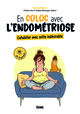 En coloc avec l'endométriose. Cohabiter avec cette indésirable - Fanny Robin, Fanny Robin - KIWI