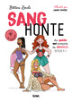 Sang honte - Bettina Zourli, Laurie Riviere, Bettina Zourli, Laurie Riviere - KIWI Sang honte - Bettina Zourli, Laurie Riviere, Bettina Zourli, Laurie Riviere - KIWI