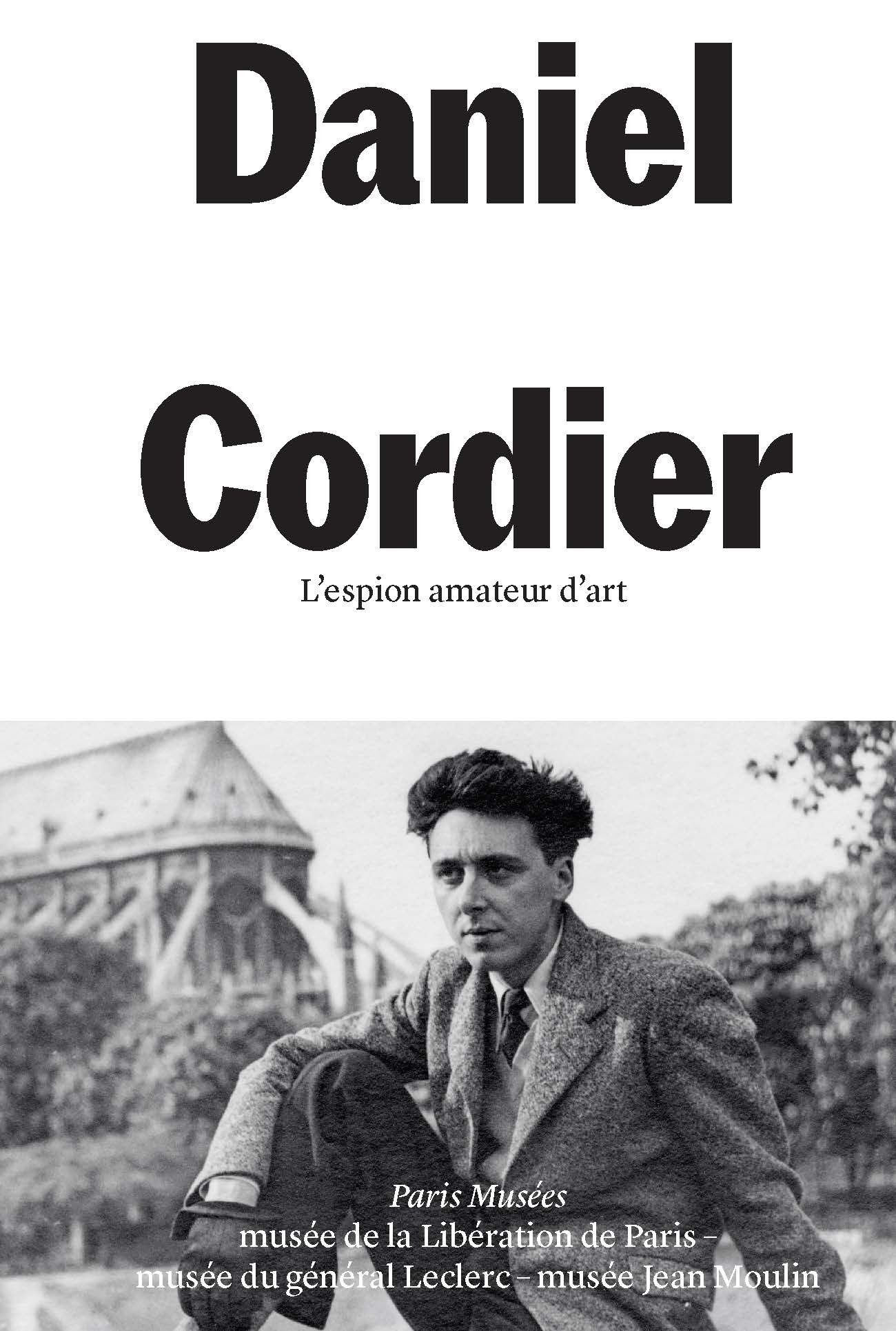Daniel Cordier - Collectif, Collectif - PARIS MUSEES Daniel Cordier - Collectif, Collectif - PARIS MUSEES