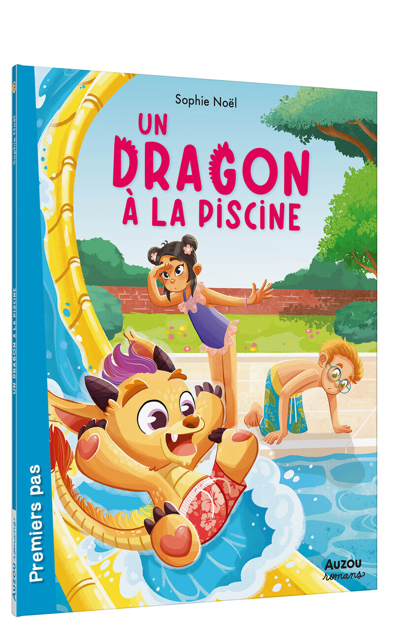 Un dragon à la piscine - Sophie Noël,  Marjorie Lor, Marjorie Lor, Margaux MOINEAU - AUZOU