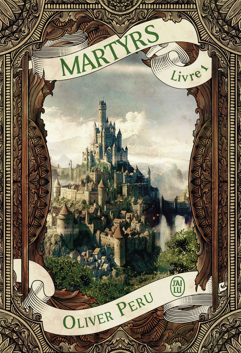 Martyrs - Oliver Peru - J'AI LU