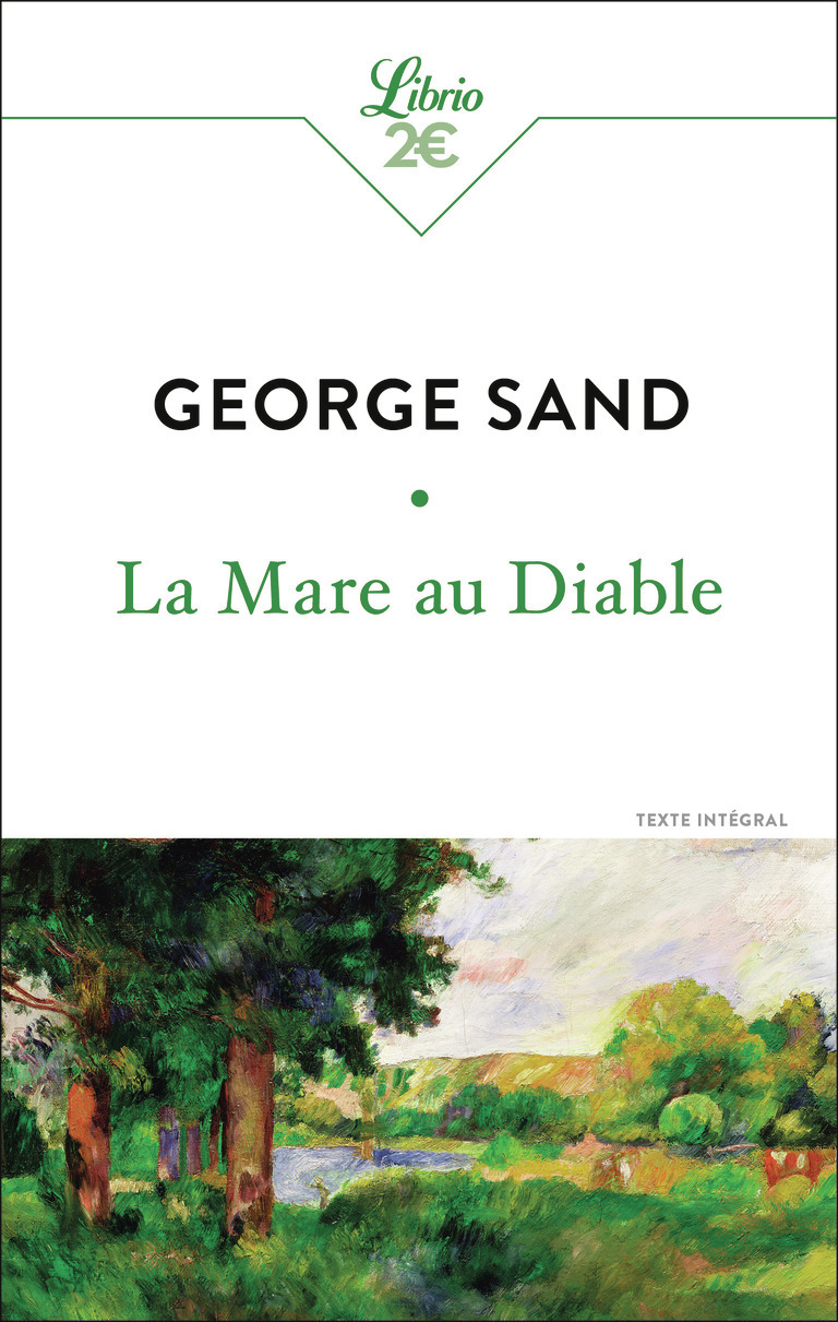 La Mare au Diable - George Sand - J'AI LU