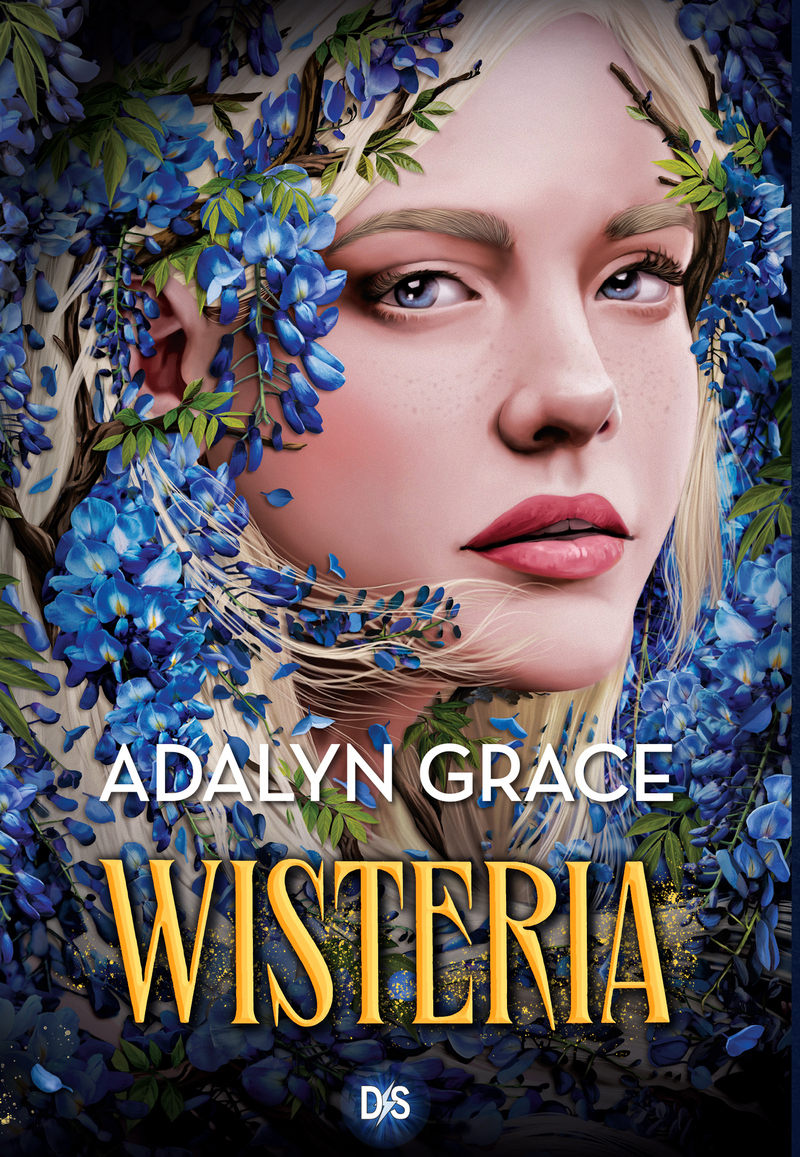 Belladonna - Tome 03 Wisteria (broché) - Adalyn Grace, Hélène Bury - DS DE SAXUS
