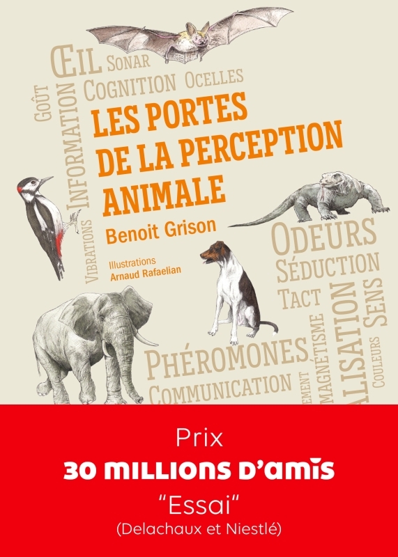 Les Portes de la perception animale - Benoit Grison, Arnaud Rafaelian, Benoit Grison, Arnaud Rafaelian - DELACHAUX