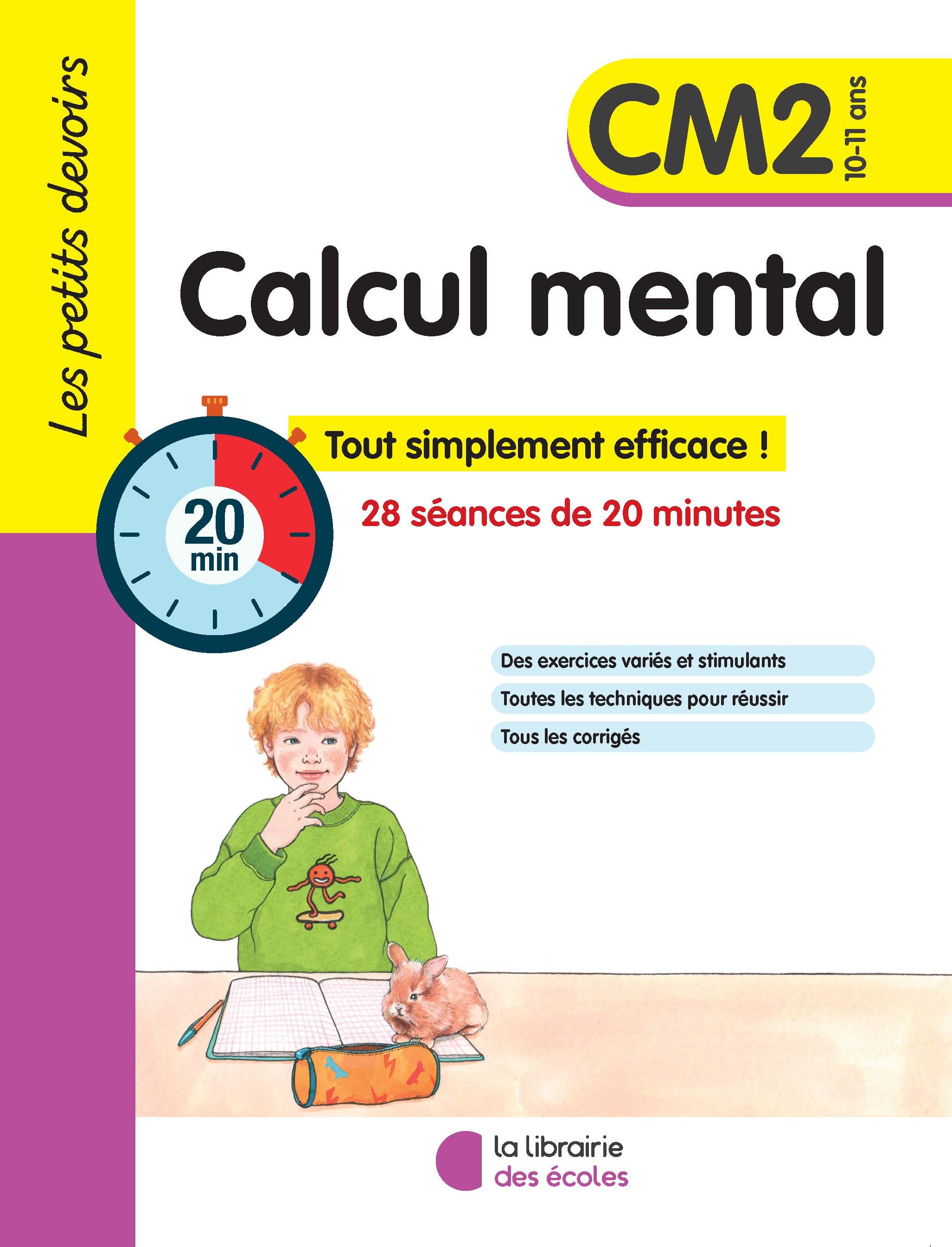 Les petits devoirs - Calcul mental CM2 - Alice Gravier, Alice Gravier - LIB DES ECOLES