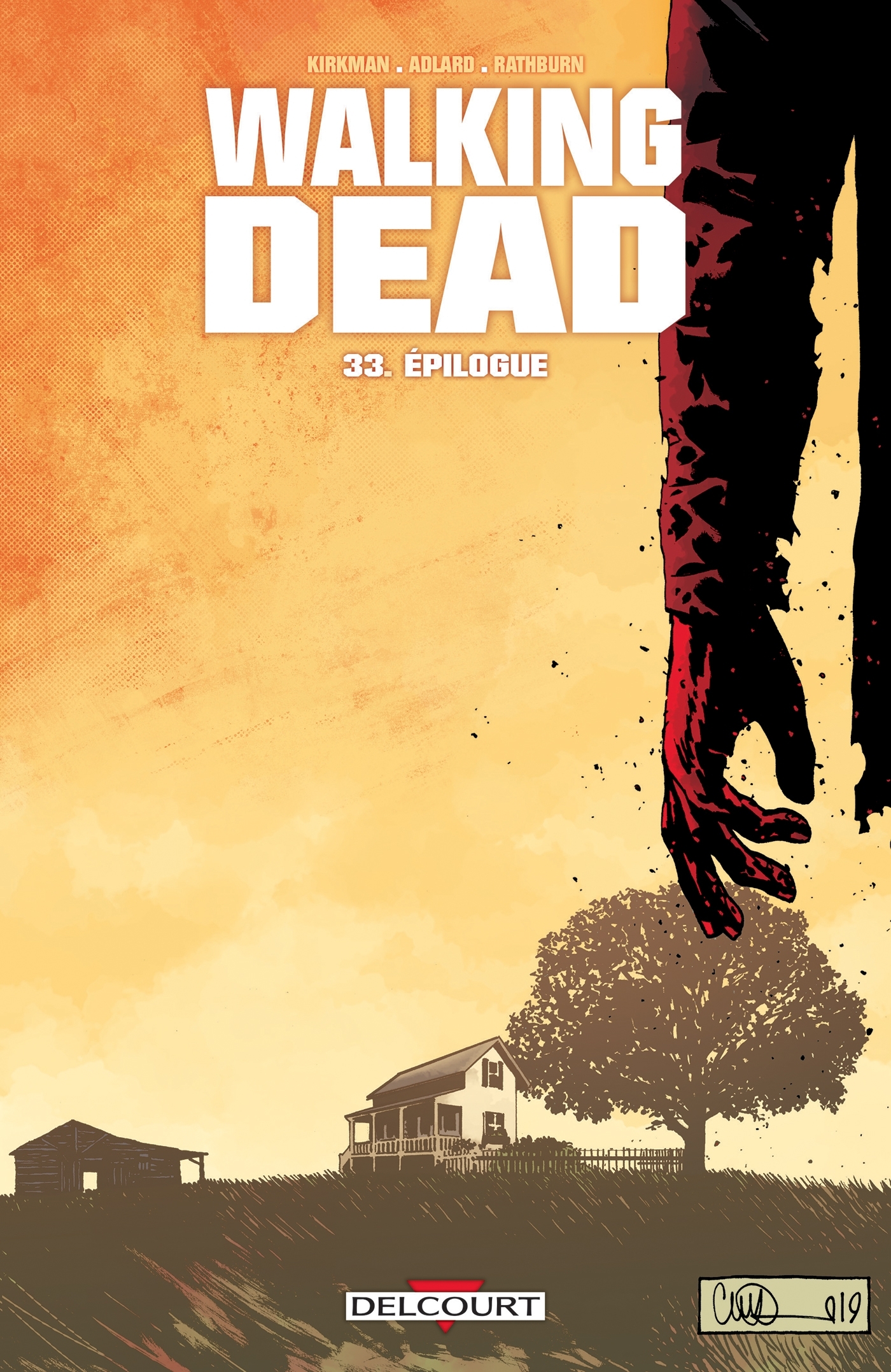 Walking Dead T33 - Robert Kirkman, Charlie Adlard - DELCOURT