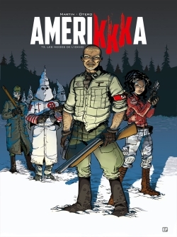 Amerikkka T3 - Nicolas Otero, Roger Martin - PAQUET