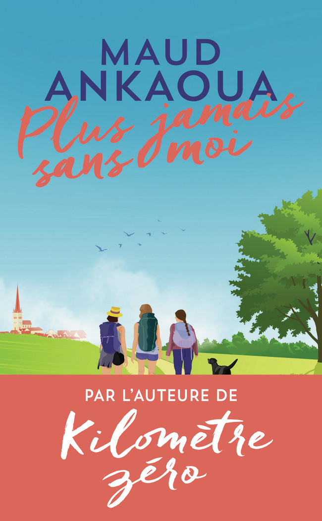 Plus jamais sans moi - Maud Ankaoua - J'AI LU