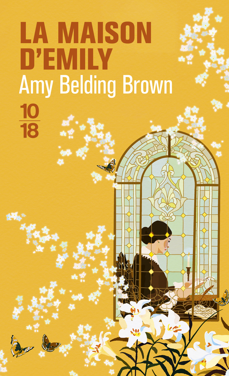 La Maison d'Emily - Amy Belding Brown, Charlène Busalli - 10 X 18