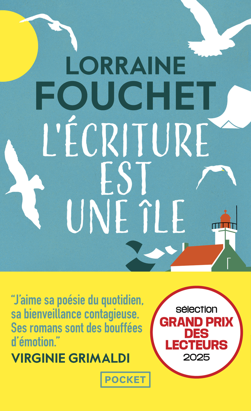 L'Écriture est une île - Lorraine Fouchet - POCKET L'Écriture est une île - Lorraine Fouchet - POCKET