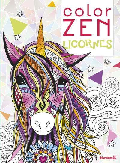 Color Zen Licornes - Collectif Collectif,  Collectif - HEMMA