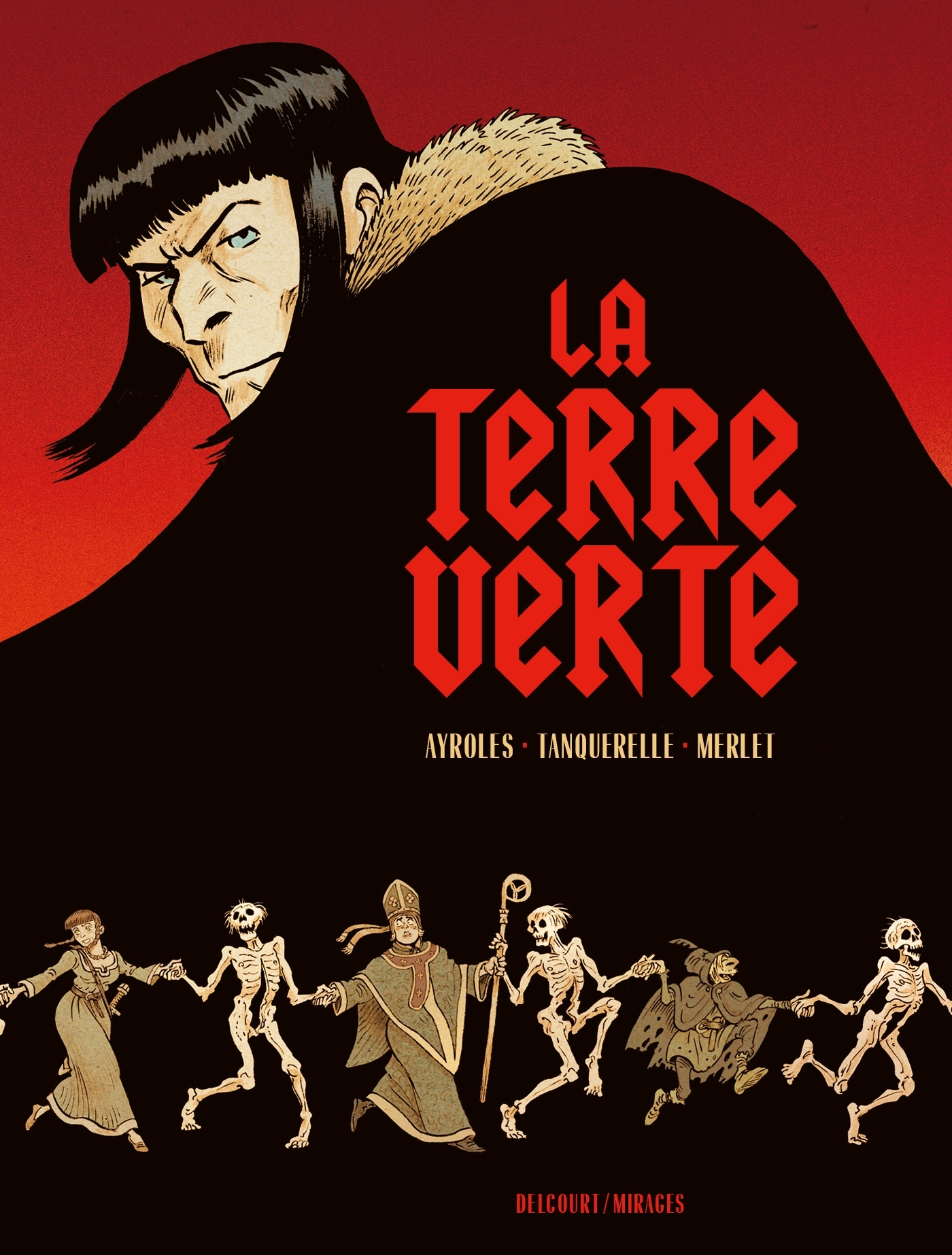 La Terre verte - Alain Ayroles, Hervé Tanquerelle,   - DELCOURT